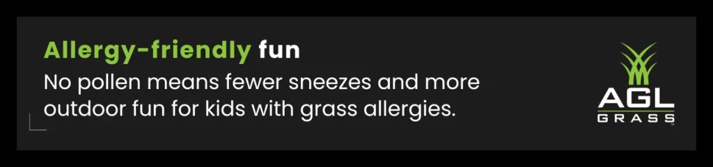 Artificial grass helps allergy-prone kids by eliminating pollen, creating a sneeze-free outdoor play area that promotes year-round fun.