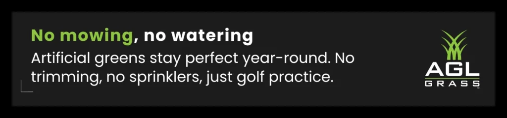 One value of home putting green is that it stays lush year-round with no mowing, watering, or maintenance.