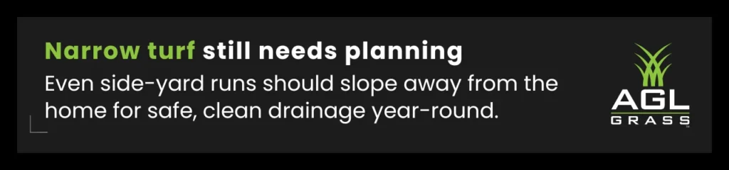 ip reminding readers that turf for side yard dog run areas still require slope and drainage planning to stay clean and safe.